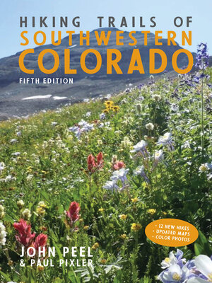 cover image of Hiking Trails of Southwestern Colorado